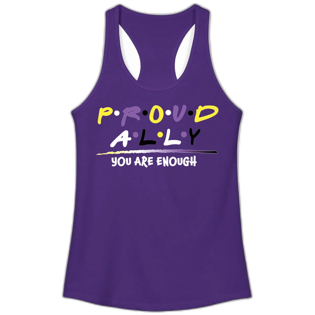 Colorful proud ally enough design with yellow and purple lettering spelling P.R.O.U.D ALLY and YOU ARE ENOUGH with decorative watercolor elements in Solid Purple Rush
