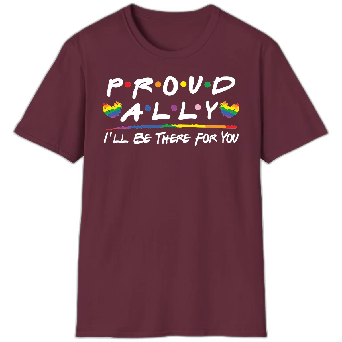 Proud ally support design with white hand-drawn text, rainbow hearts, and striped line on gray background in Maroon
