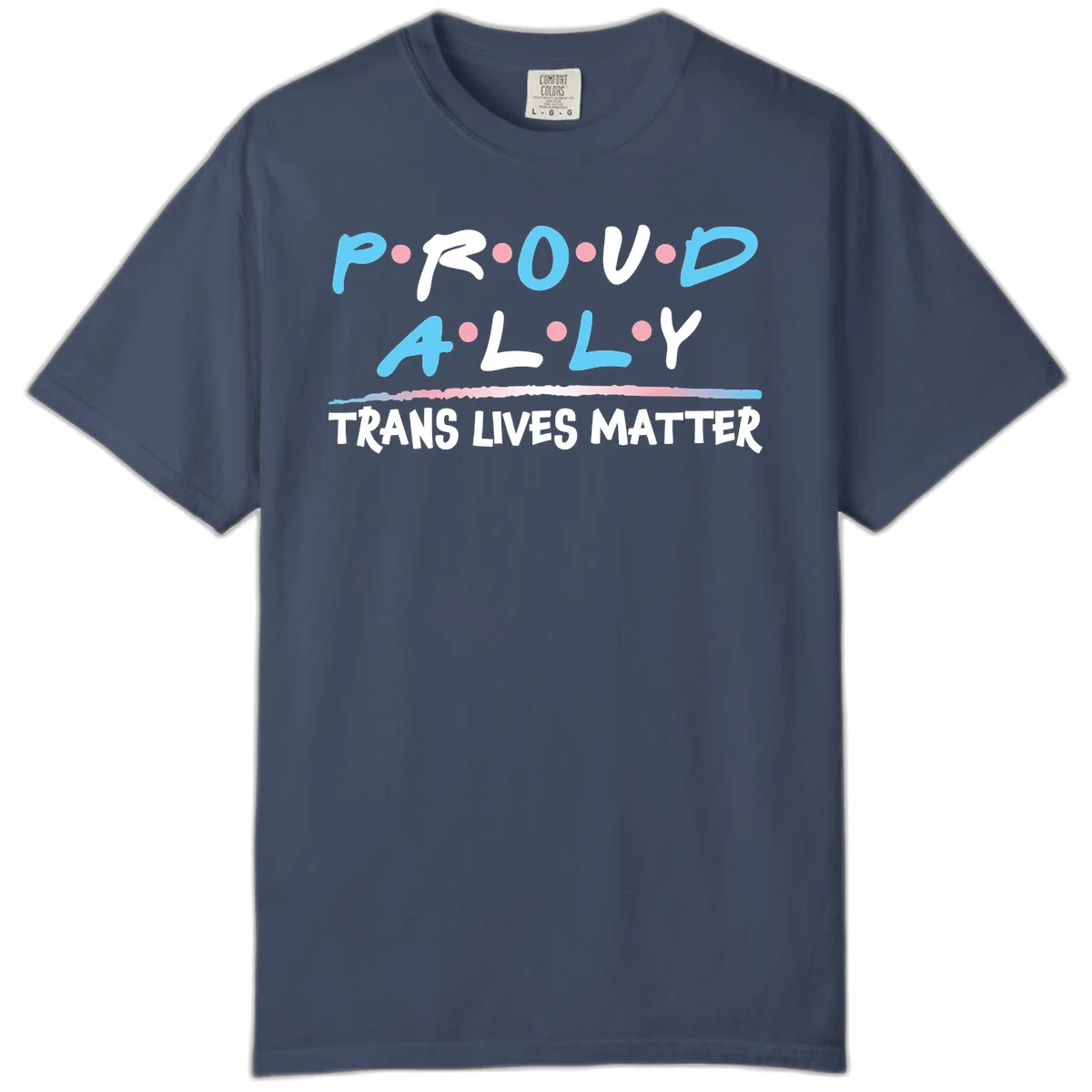 Proud ally trans lives matter design with blue and white text, pink decorative dots, and trans pride watercolor stripe in Midnight