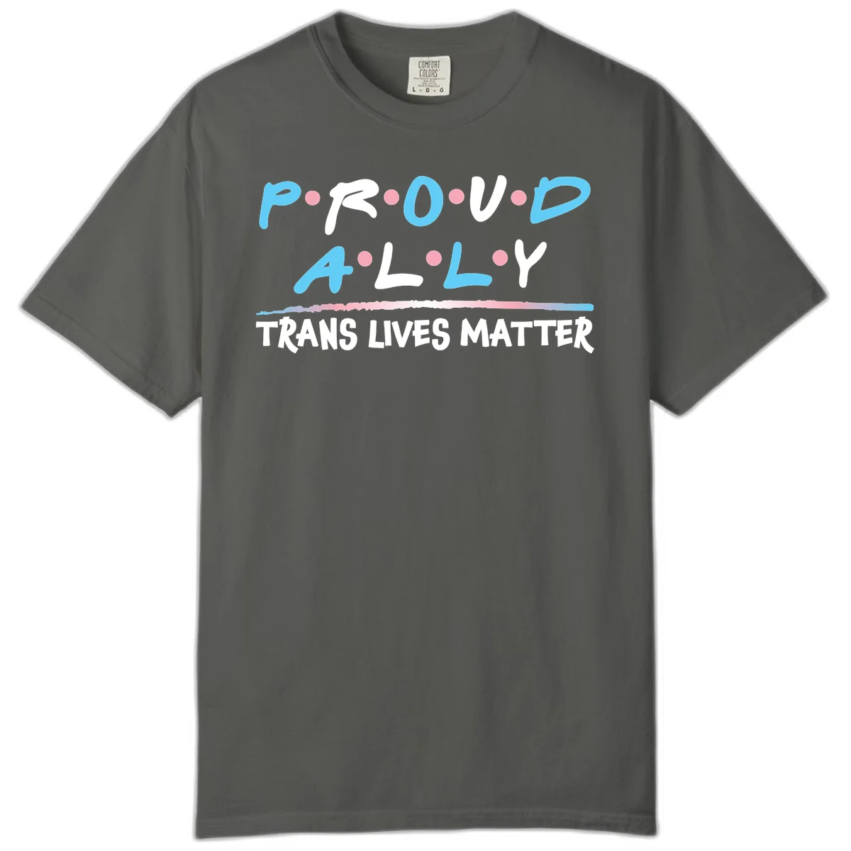 Proud ally trans lives matter design with blue and white text, pink decorative dots, and trans pride watercolor stripe in Pepper