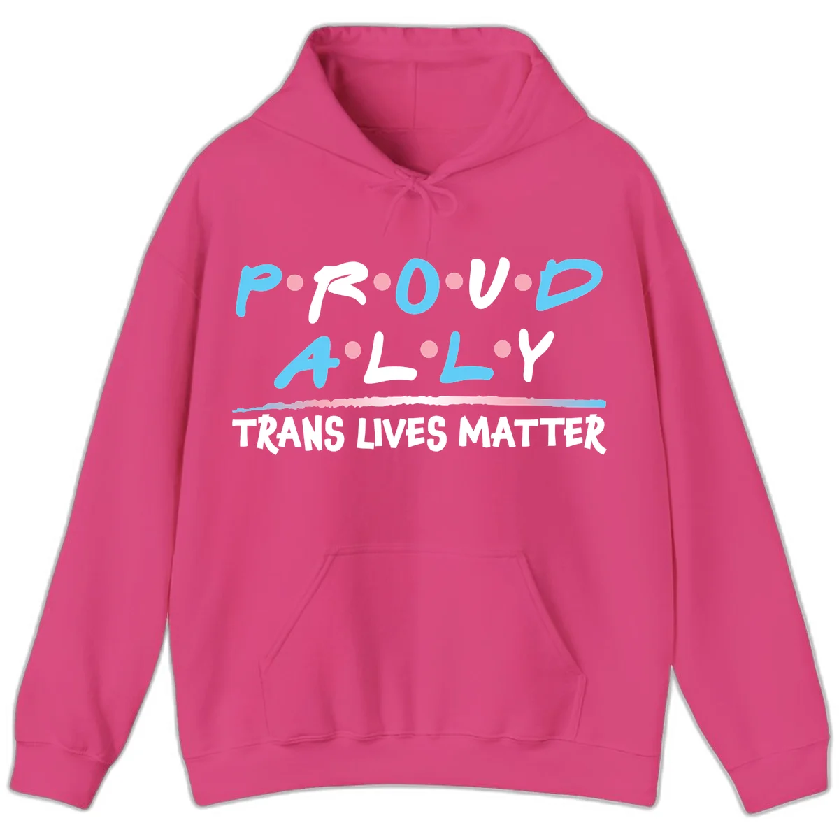 Proud ally trans lives matter design with blue and white text, pink decorative dots, and trans pride watercolor stripe in Heliconia