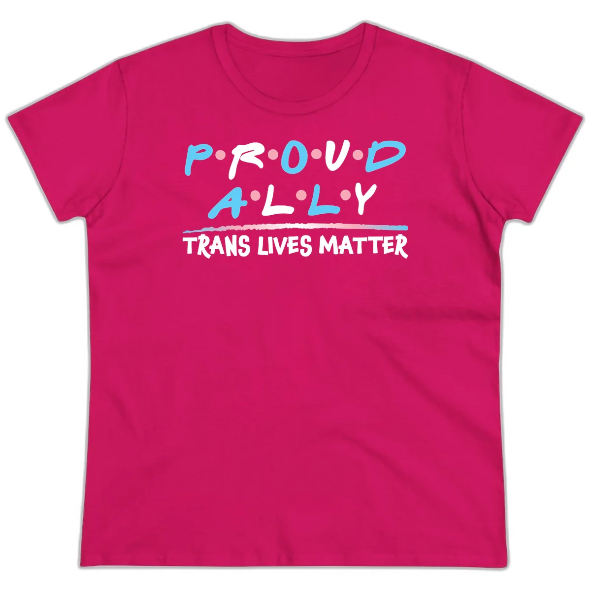 Proud ally trans lives matter design with blue and white text, pink decorative dots, and trans pride watercolor stripe in Heliconia