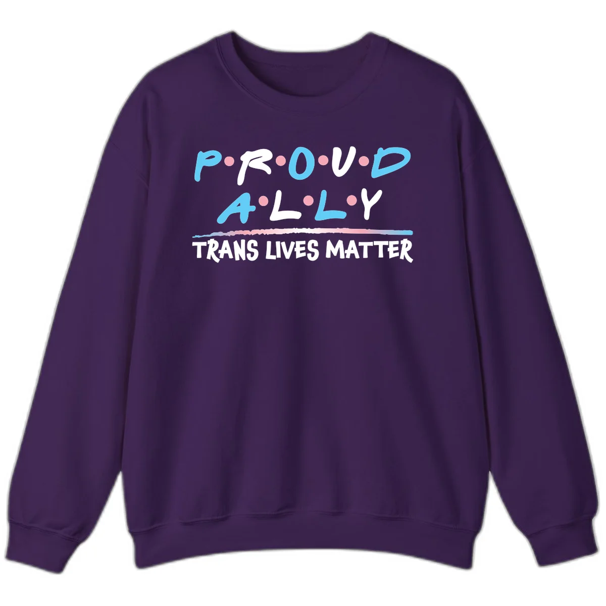 Proud ally trans lives matter design with blue and white text, pink decorative dots, and trans pride watercolor stripe in Purple