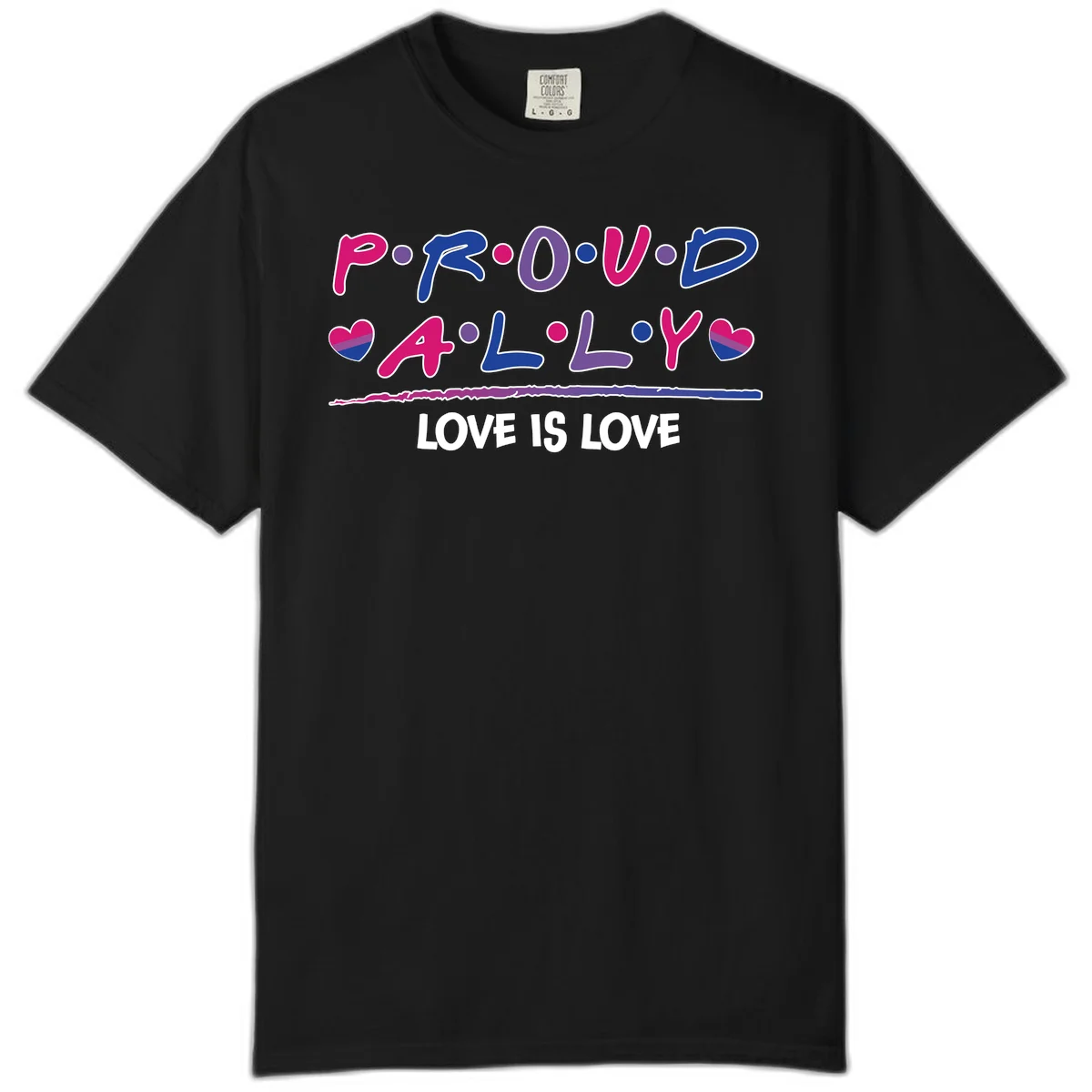 Proud for all ally pride design with colorful letters, bisexual hearts, and love is love message on gray background in Black