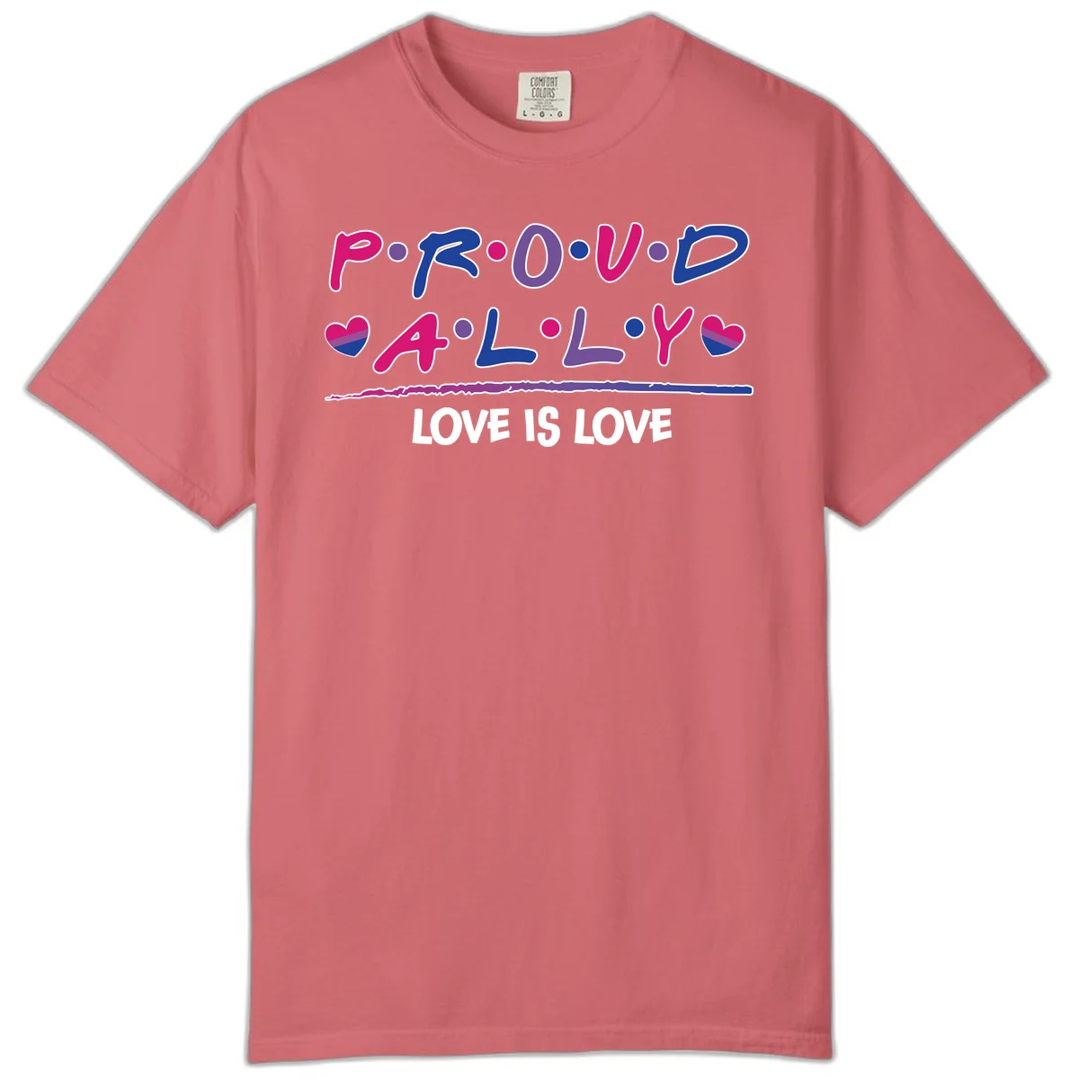Proud for all ally pride design with colorful letters, bisexual hearts, and love is love message on gray background in Watermelon