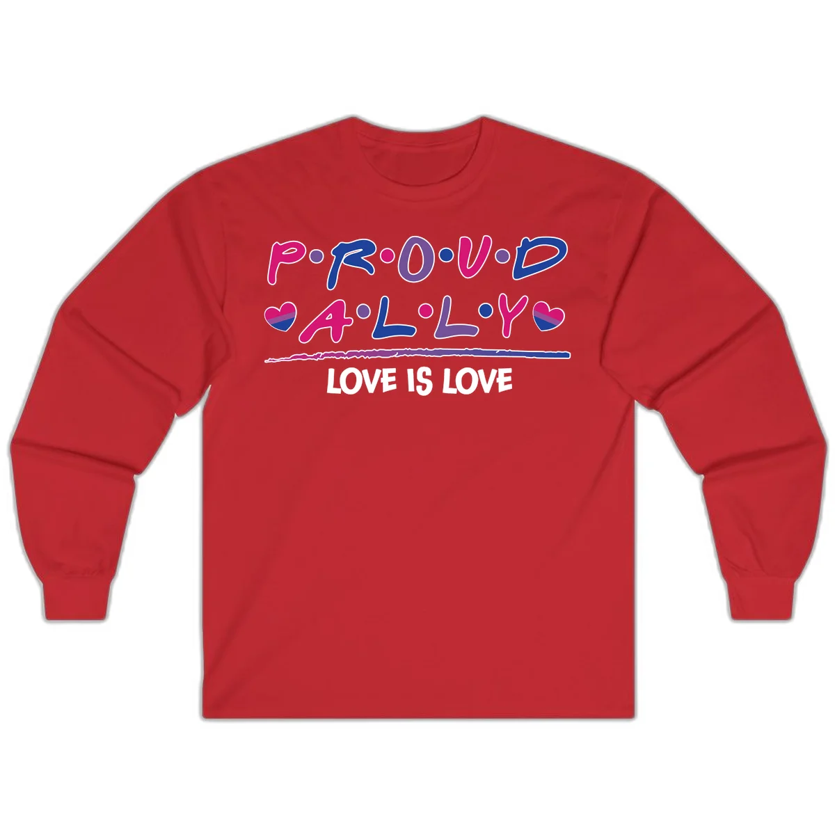 Proud for all ally pride design with colorful letters, bisexual hearts, and love is love message on gray background in Red