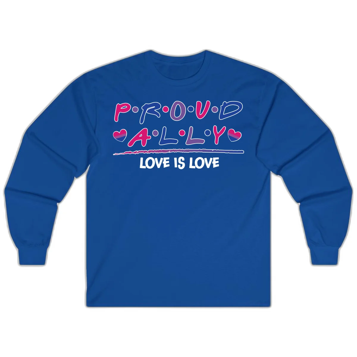 Proud for all ally pride design with colorful letters, bisexual hearts, and love is love message on gray background in Royal