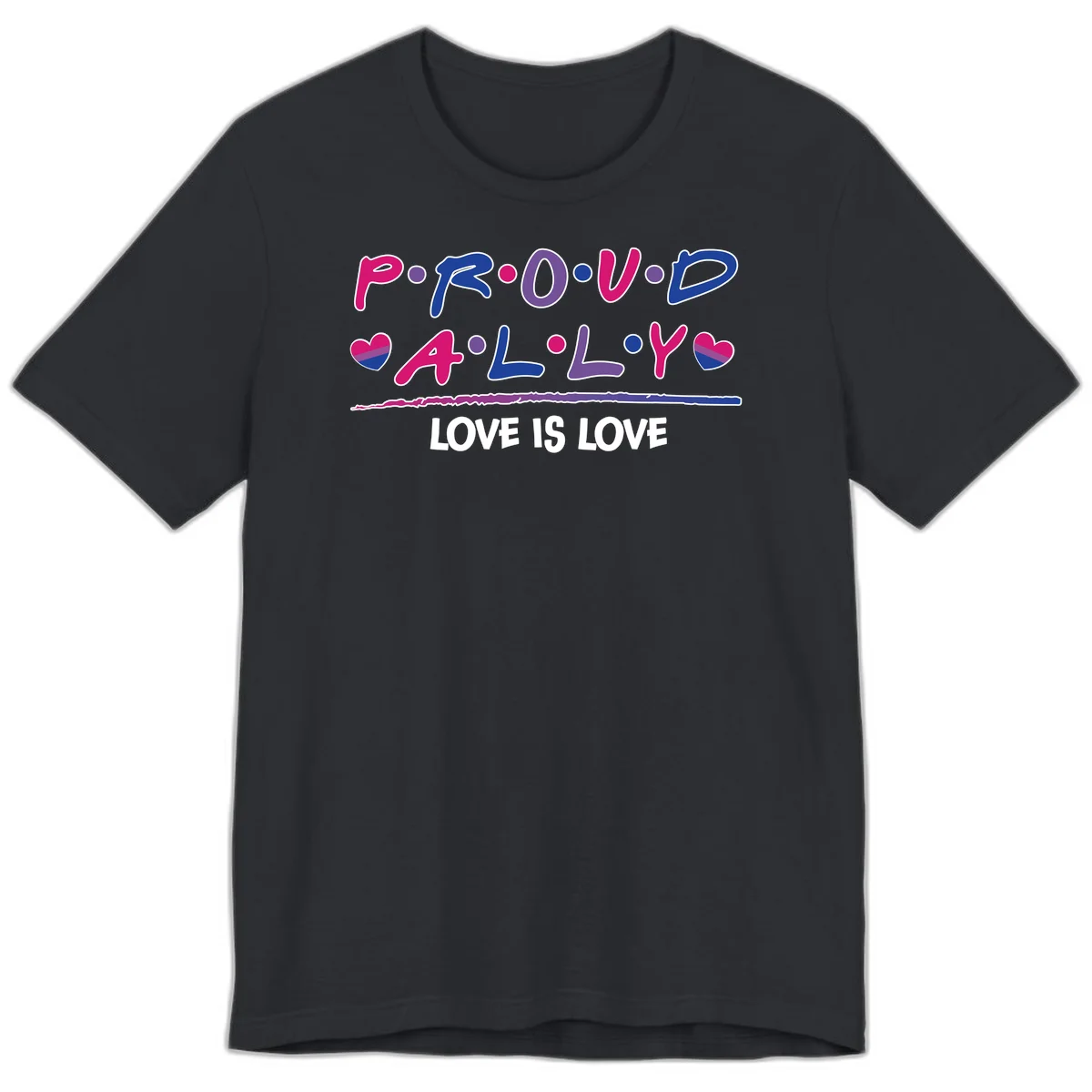 Proud for all ally pride design with colorful letters, bisexual hearts, and love is love message on gray background in Vintage Black