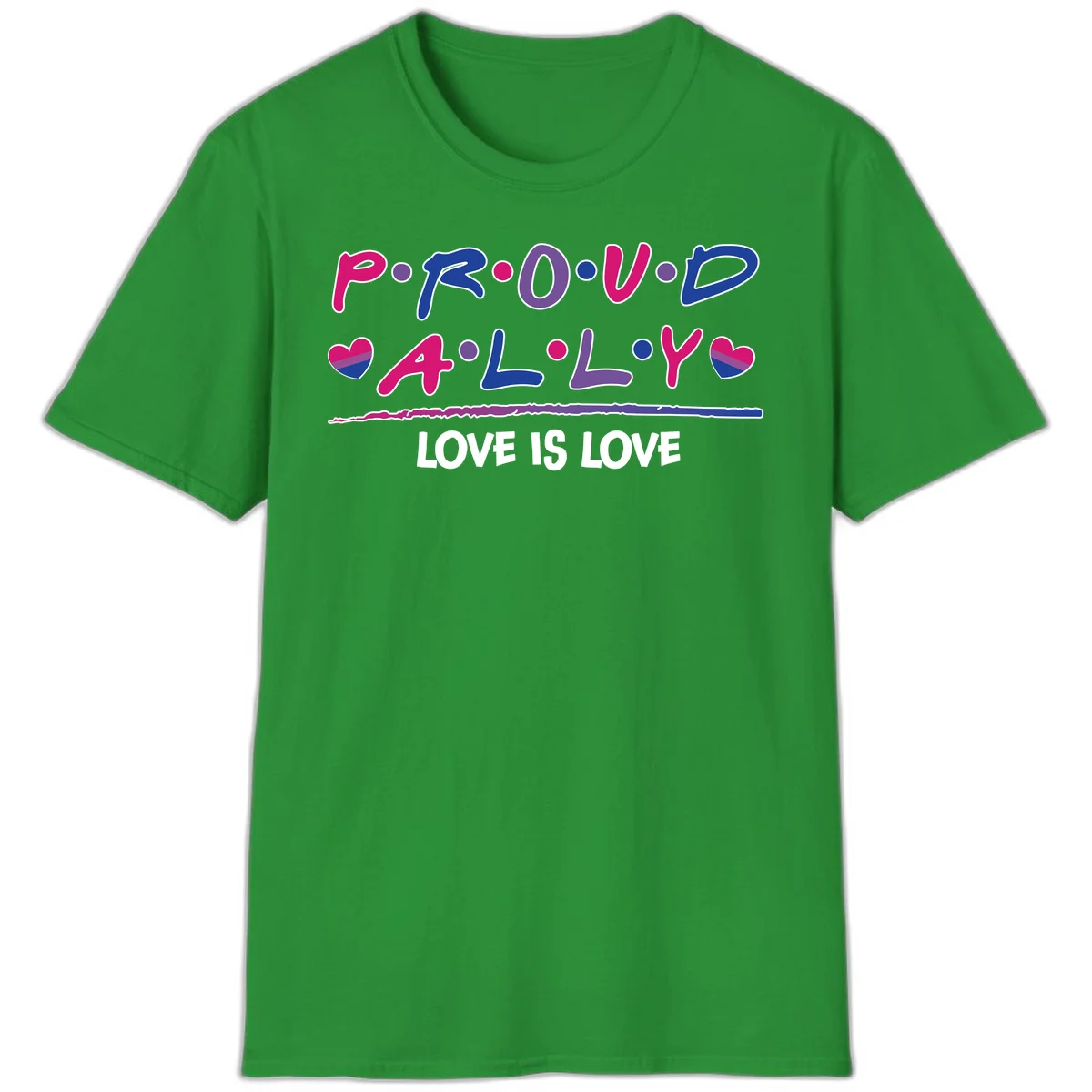 Proud for all ally pride design with colorful letters, bisexual hearts, and love is love message on gray background in Irish Green