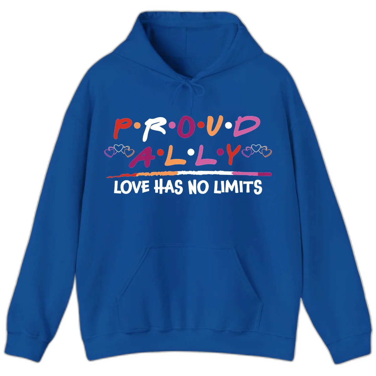 Proud ally pride design with multicolored 'P.ROUD.ALLY' text, decorative hearts, rainbow gradient line, and 'LOVE HAS NO LIMITS' message in Royal