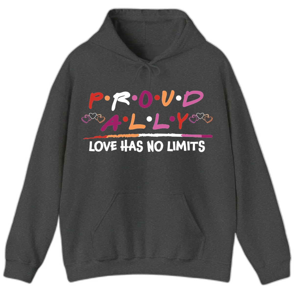 Proud ally pride design with multicolored 'P.ROUD.ALLY' text, decorative hearts, rainbow gradient line, and 'LOVE HAS NO LIMITS' message in Dark Heather