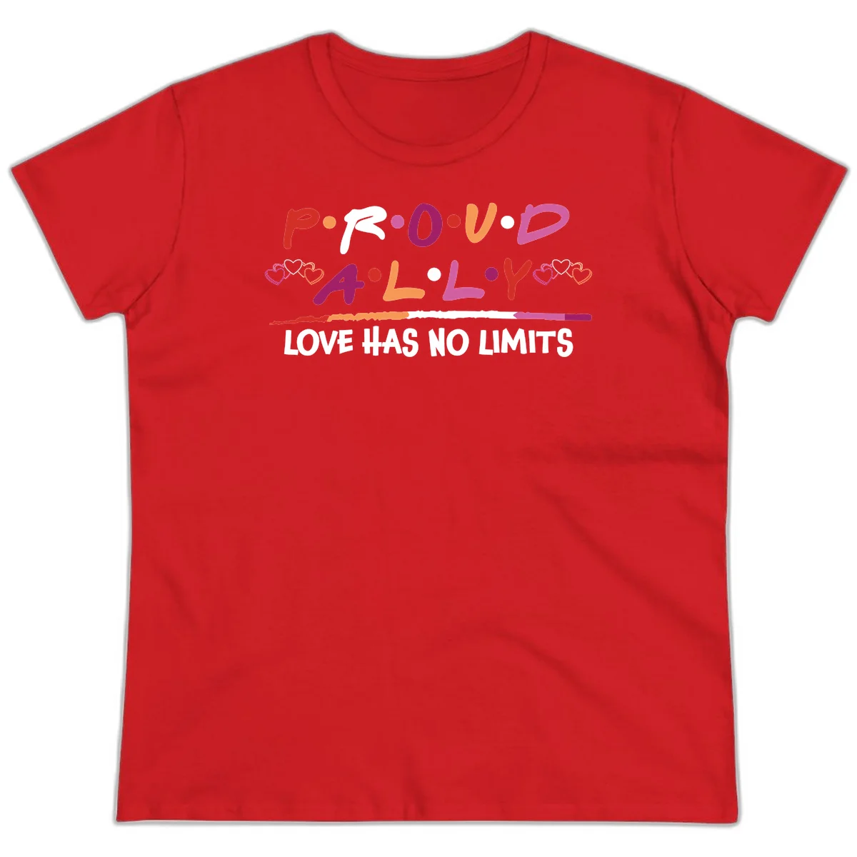 Proud ally pride design with multicolored 'P.ROUD.ALLY' text, decorative hearts, rainbow gradient line, and 'LOVE HAS NO LIMITS' message in Red