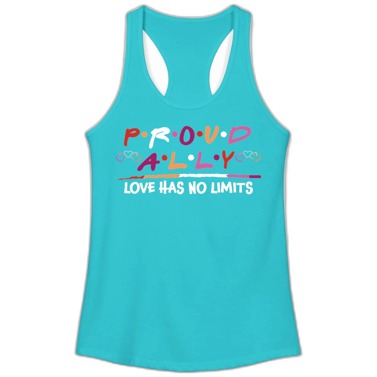 Proud ally pride design with multicolored 'P.ROUD.ALLY' text, decorative hearts, rainbow gradient line, and 'LOVE HAS NO LIMITS' message in Solid Tahiti Blue