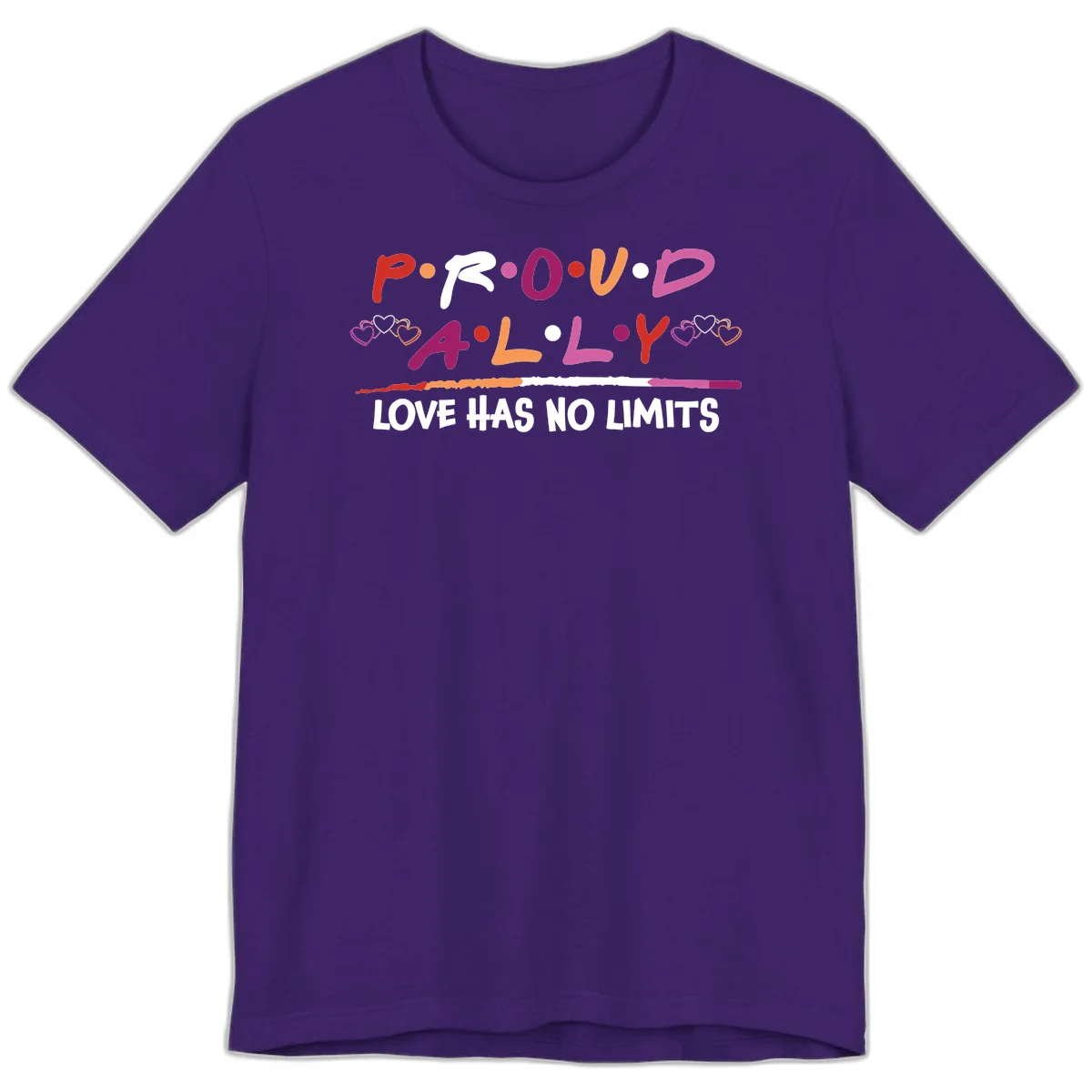Proud ally pride design with multicolored 'P.ROUD.ALLY' text, decorative hearts, rainbow gradient line, and 'LOVE HAS NO LIMITS' message in Team Purple