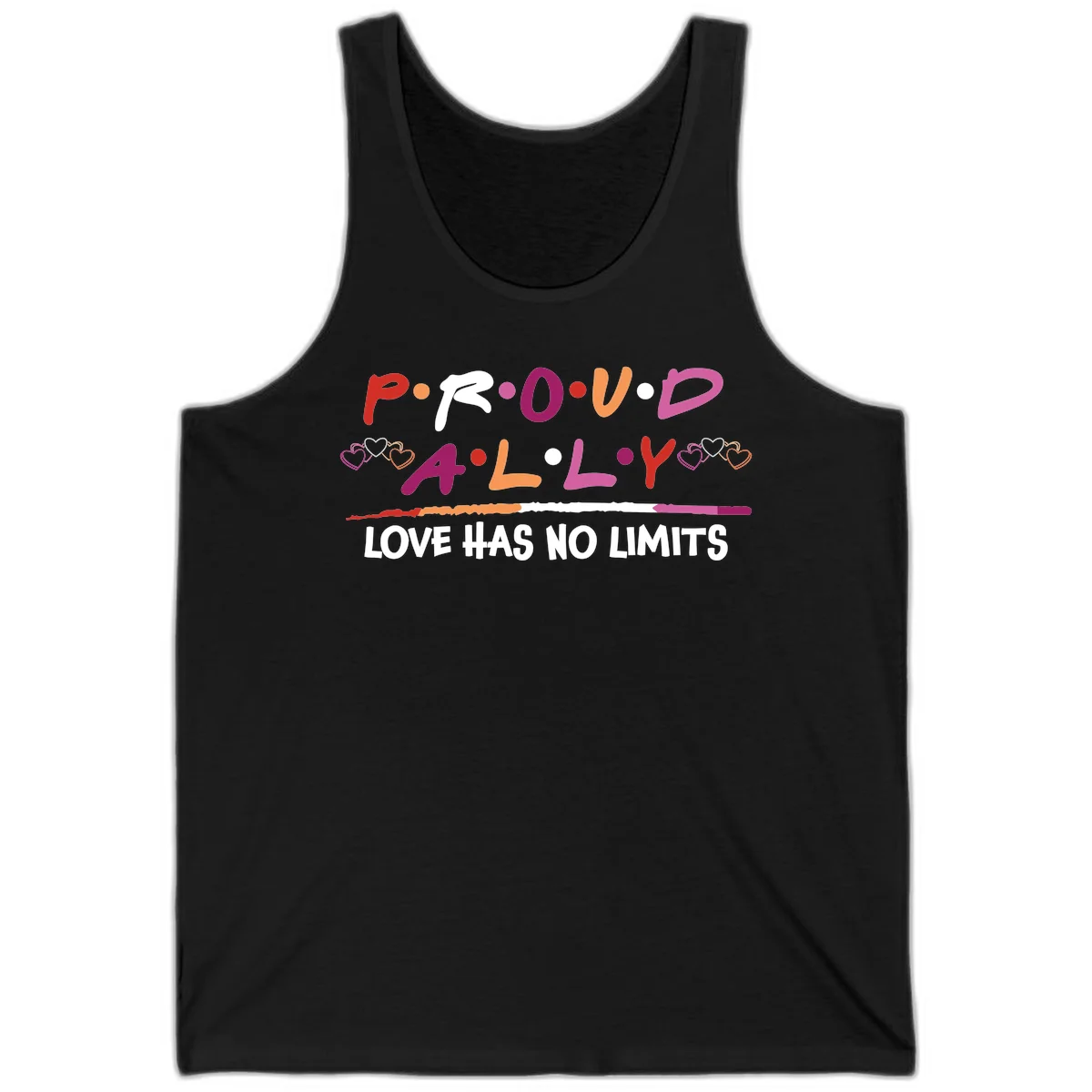Proud ally pride design with multicolored 'P.ROUD.ALLY' text, decorative hearts, rainbow gradient line, and 'LOVE HAS NO LIMITS' message in Black