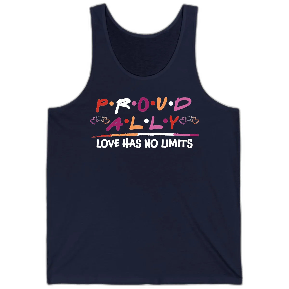 Proud ally pride design with multicolored 'P.ROUD.ALLY' text, decorative hearts, rainbow gradient line, and 'LOVE HAS NO LIMITS' message in Navy