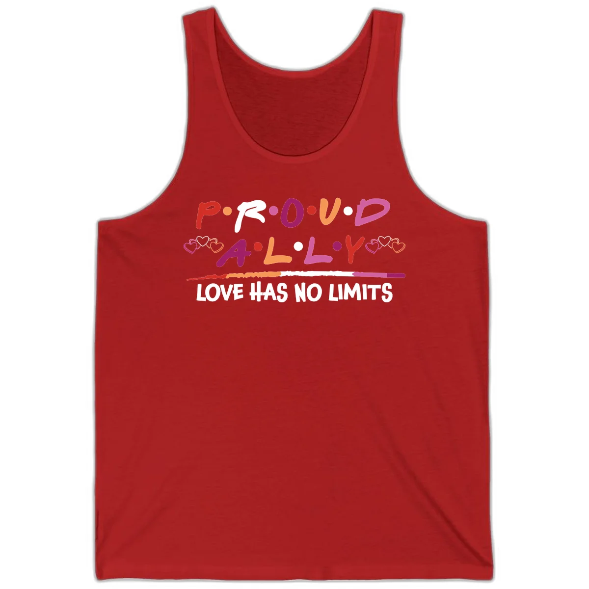 Proud ally pride design with multicolored 'P.ROUD.ALLY' text, decorative hearts, rainbow gradient line, and 'LOVE HAS NO LIMITS' message in Red