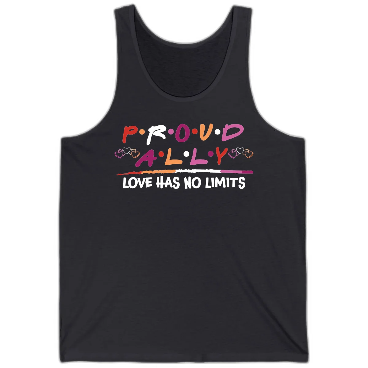 Proud ally pride design with multicolored 'P.ROUD.ALLY' text, decorative hearts, rainbow gradient line, and 'LOVE HAS NO LIMITS' message in Dark Grey