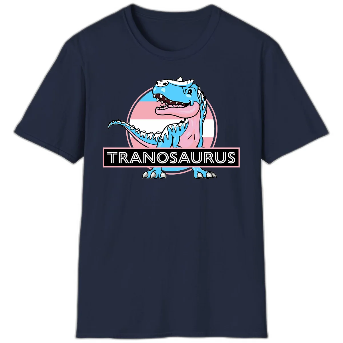 Blue cartoon T-Rex dinosaur with open mouth against pink and white pride flag circular background, labeled Tranosaurus in Navy
