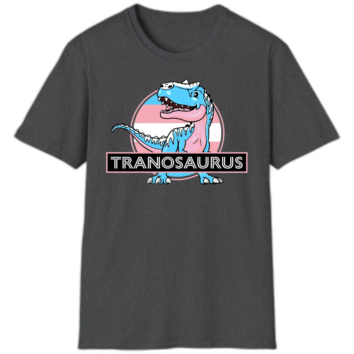 Blue cartoon T-Rex dinosaur with open mouth against pink and white pride flag circular background, labeled Tranosaurus in Dark Heather