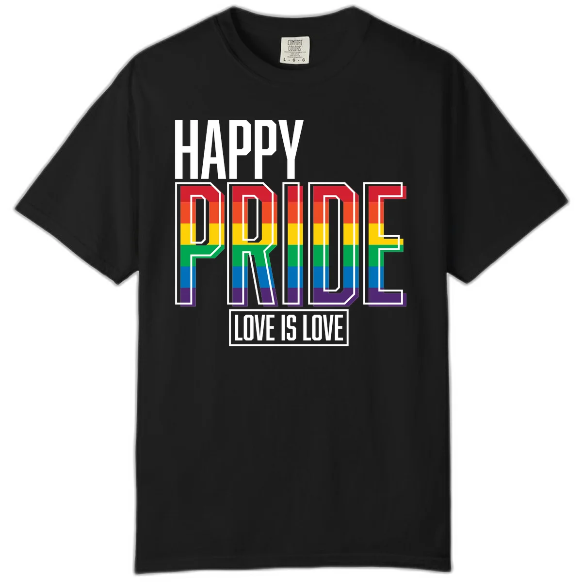 Happy Pride Love Is Love design featuring 3D rainbow block letters with pride flag colors on gray background in Black