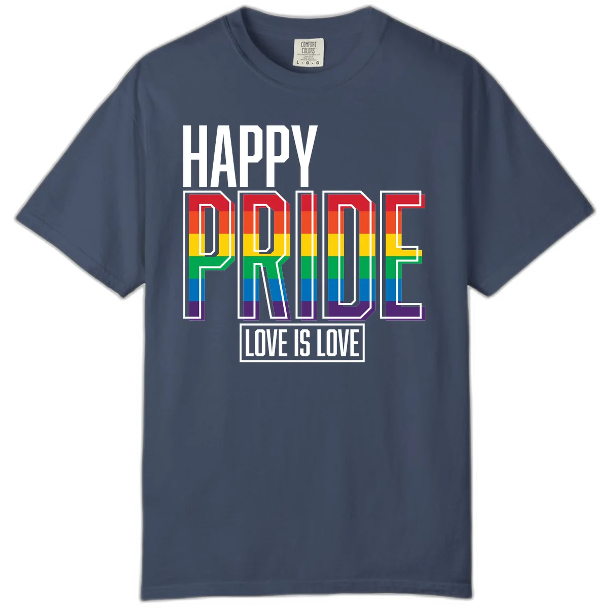 Happy Pride Love Is Love design featuring 3D rainbow block letters with pride flag colors on gray background in Midnight