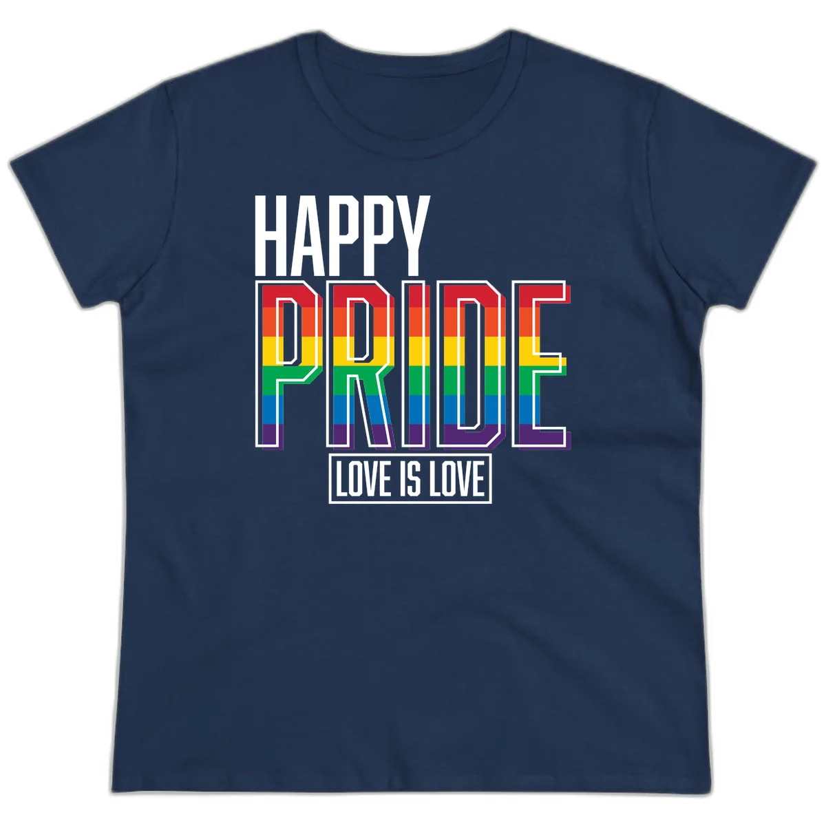 Happy Pride Love Is Love design featuring 3D rainbow block letters with pride flag colors on gray background in Navy