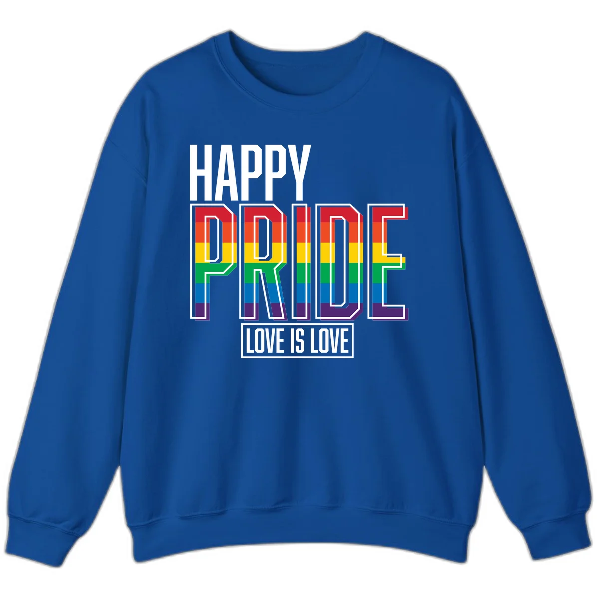 Happy Pride Love Is Love design featuring 3D rainbow block letters with pride flag colors on gray background in Royal