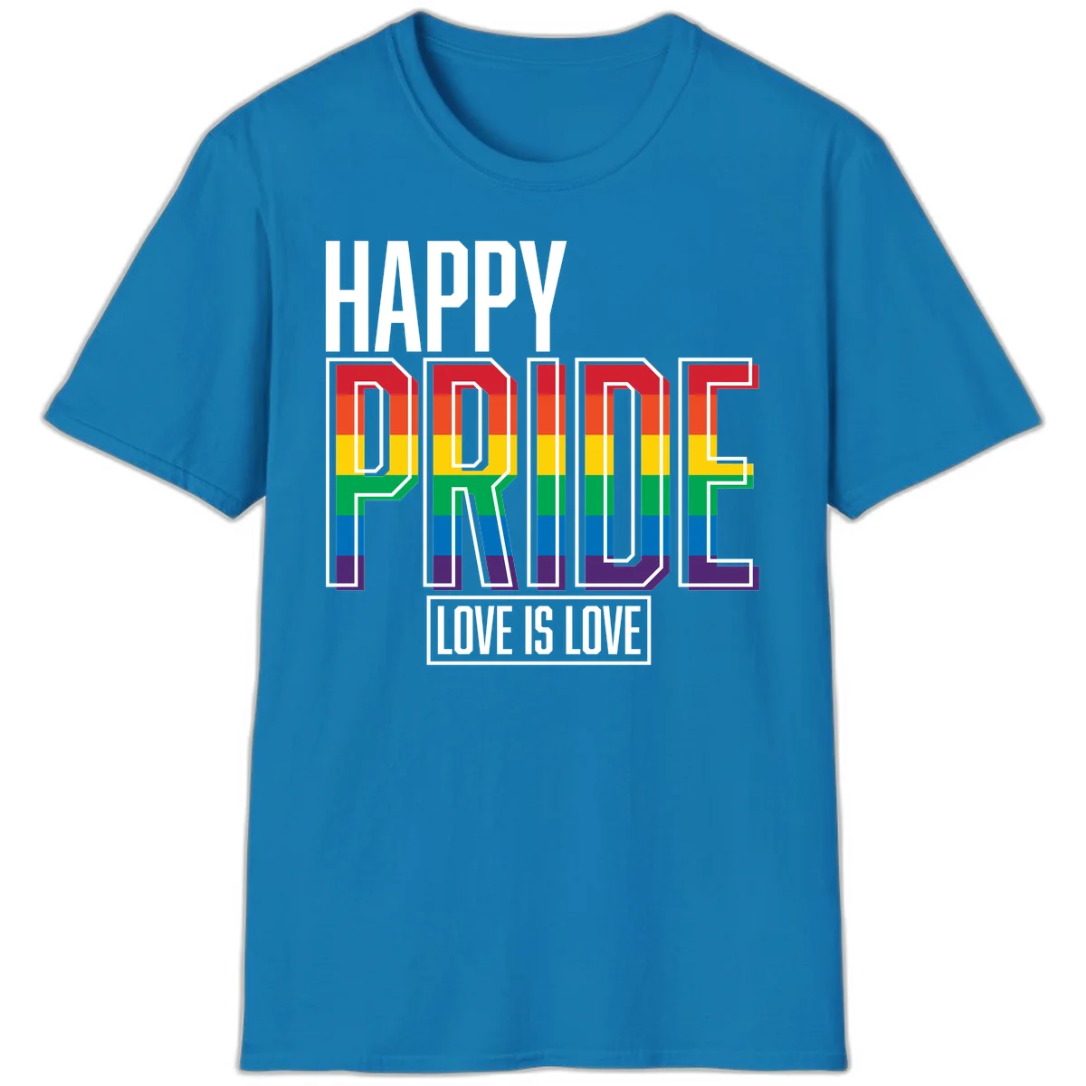Happy Pride Love Is Love design featuring 3D rainbow block letters with pride flag colors on gray background in Sapphire