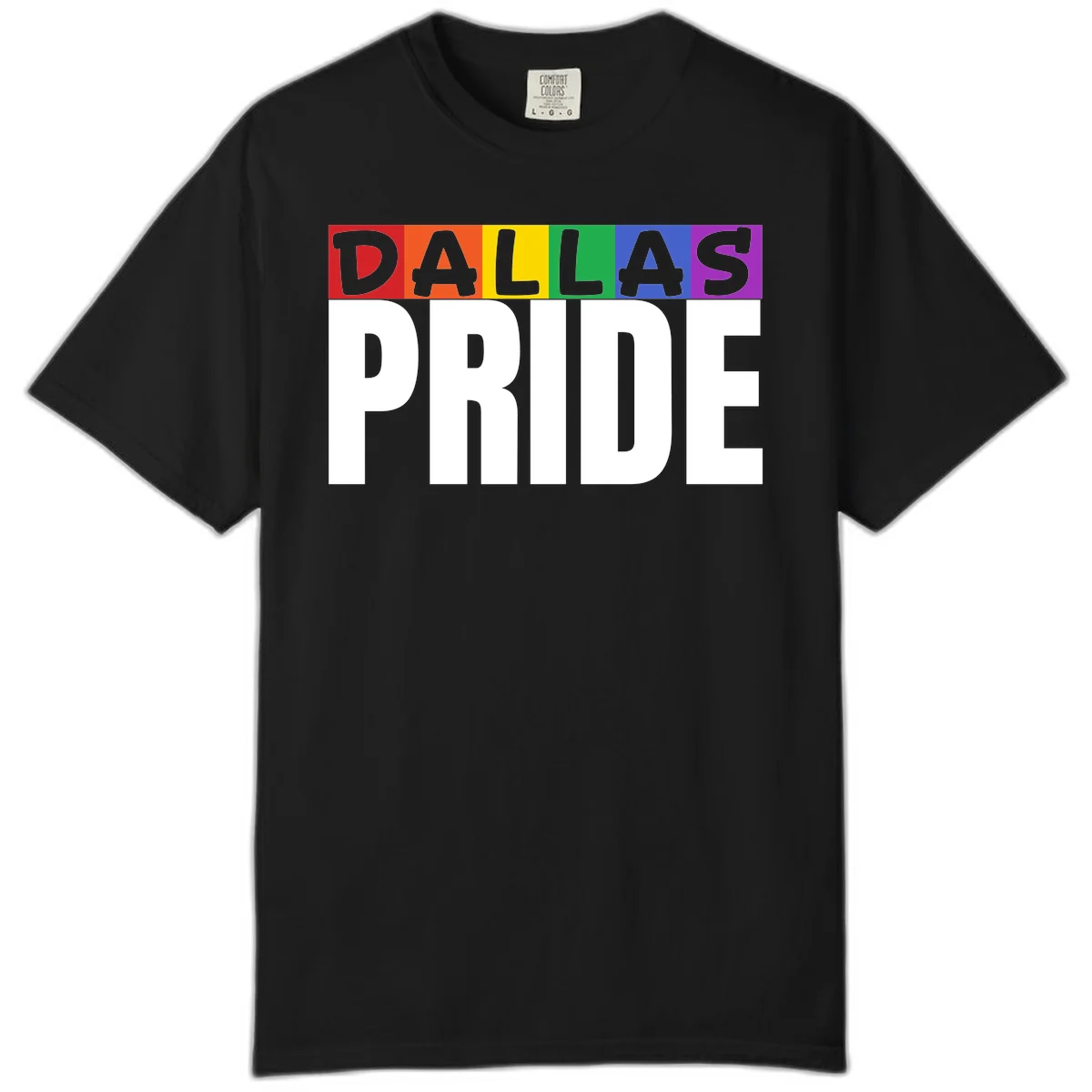 Dallas Pride rainbow design with colorful letters spelling DALLAS above white PRIDE text in Black