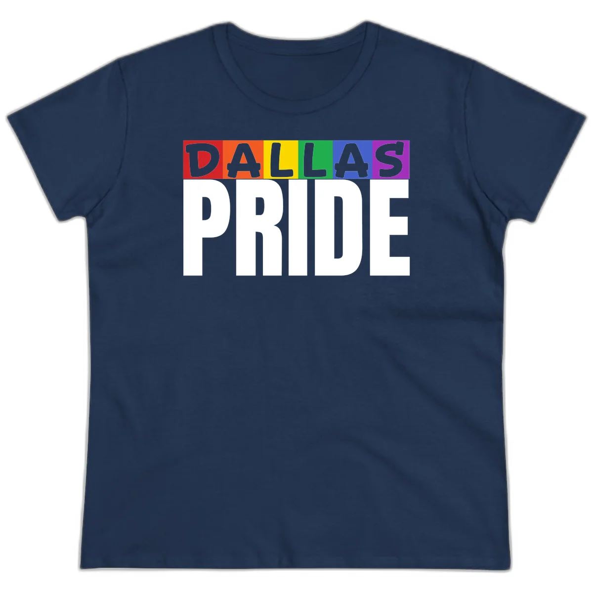 Dallas Pride rainbow design with colorful letters spelling DALLAS above white PRIDE text in Navy