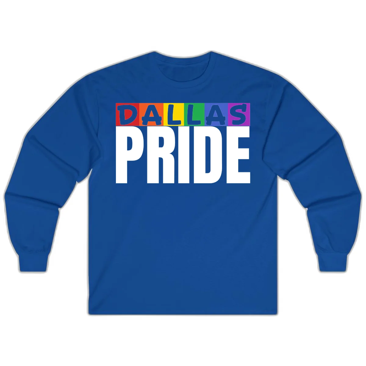 Dallas Pride rainbow design with colorful letters spelling DALLAS above white PRIDE text in Royal