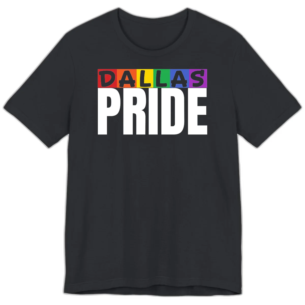 Dallas Pride rainbow design with colorful letters spelling DALLAS above white PRIDE text in Vintage Black