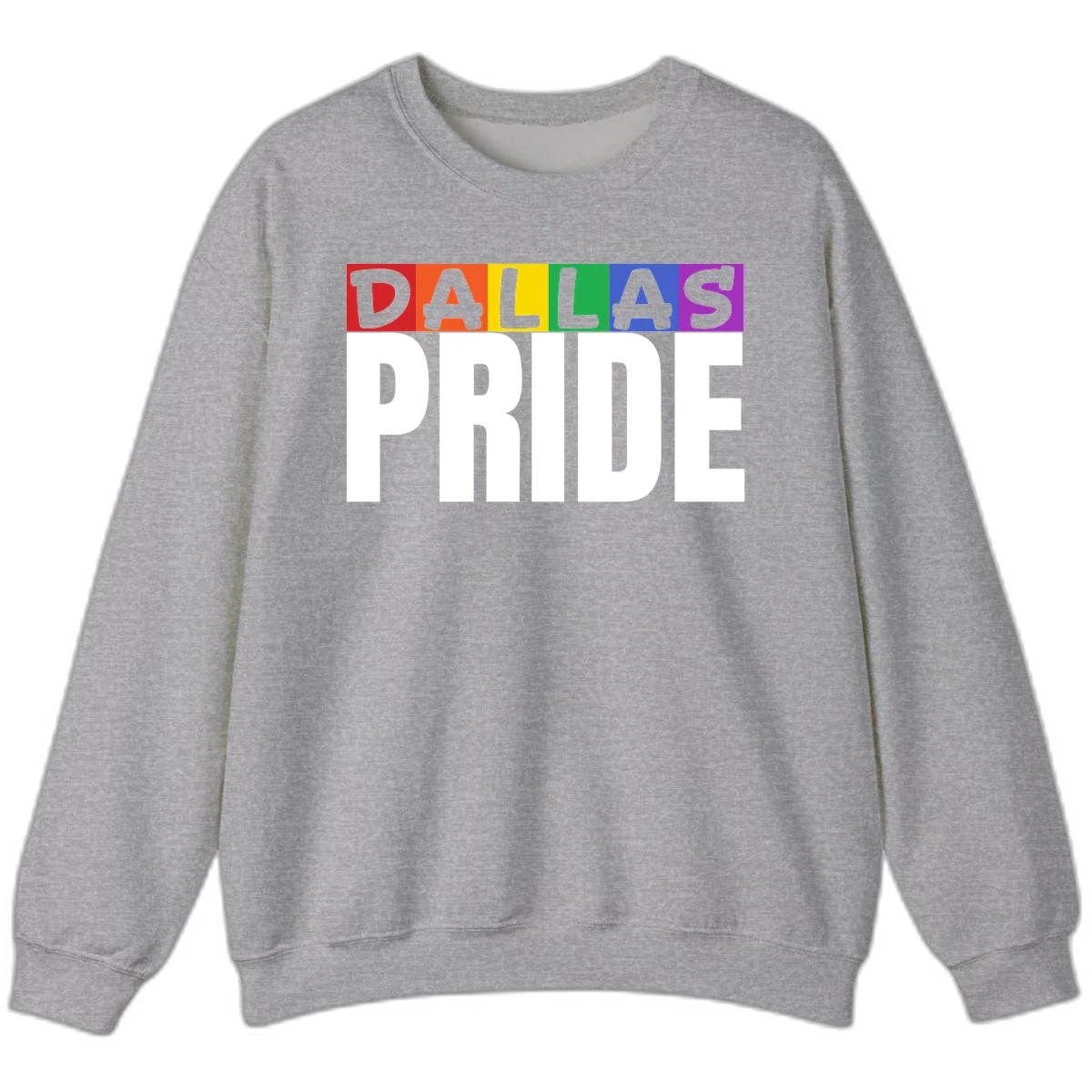 Dallas Pride rainbow design with colorful letters spelling DALLAS above white PRIDE text in Sport Grey
