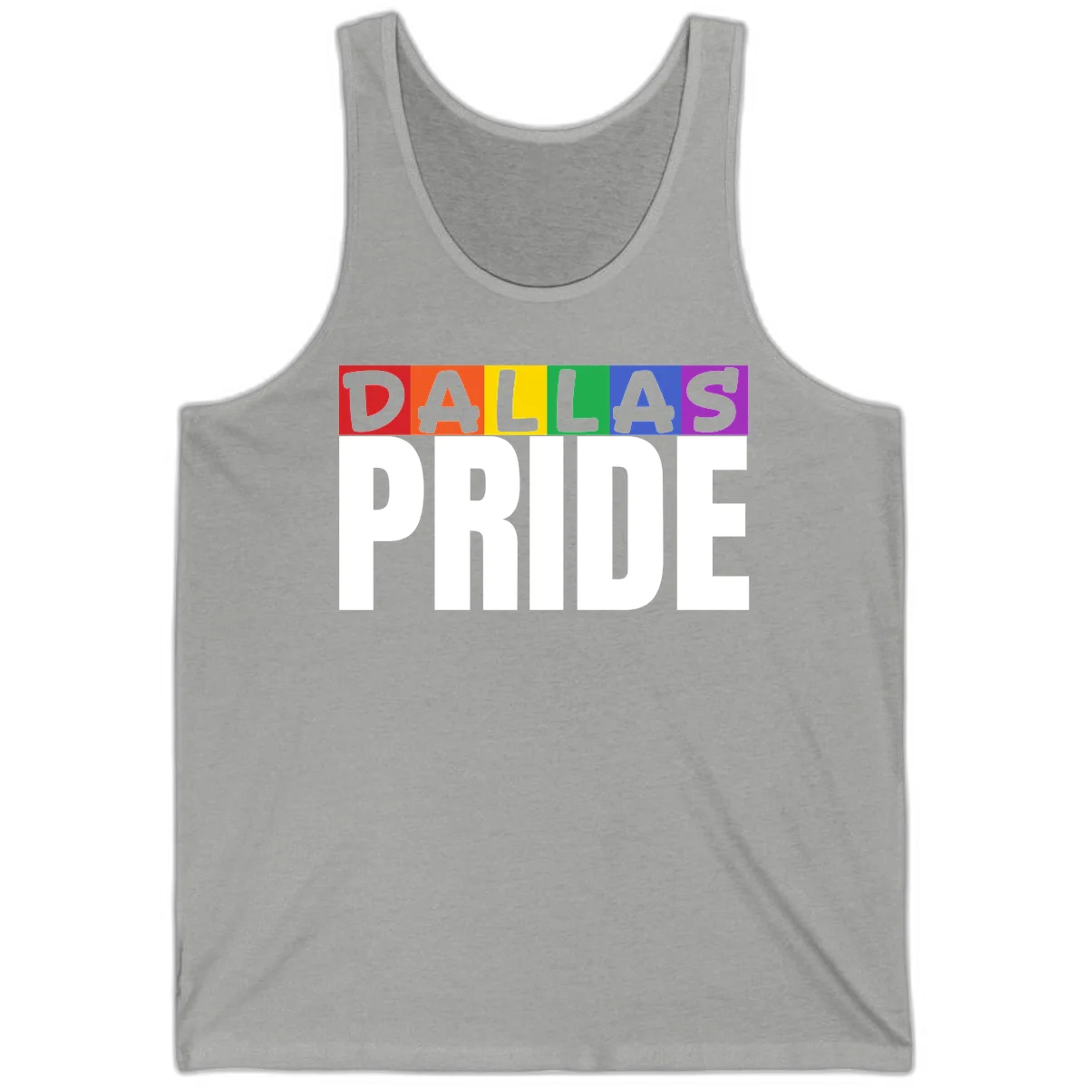 Dallas Pride rainbow design with colorful letters spelling DALLAS above white PRIDE text in Athletic Heather