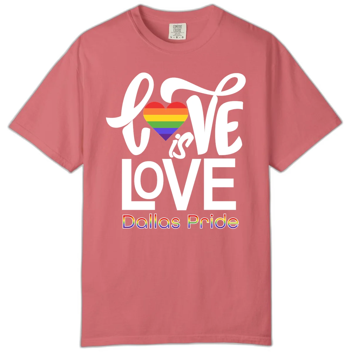 Love is love Dallas Pride design with rainbow-striped heart and white text on gray background in Watermelon