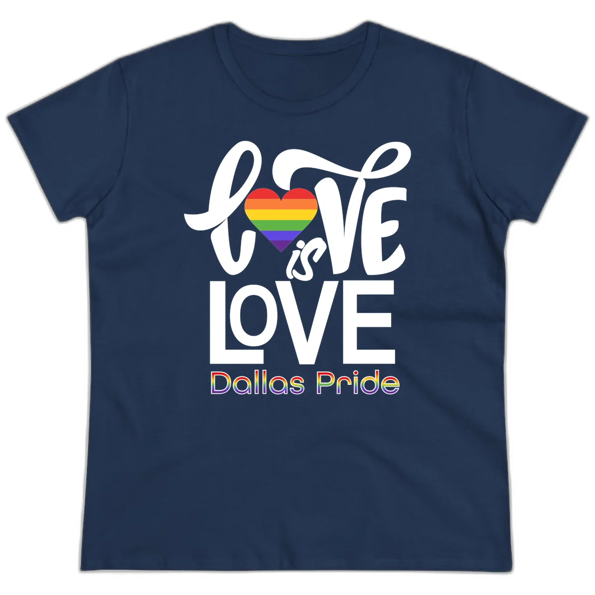 Love is love Dallas Pride design with rainbow-striped heart and white text on gray background in Navy