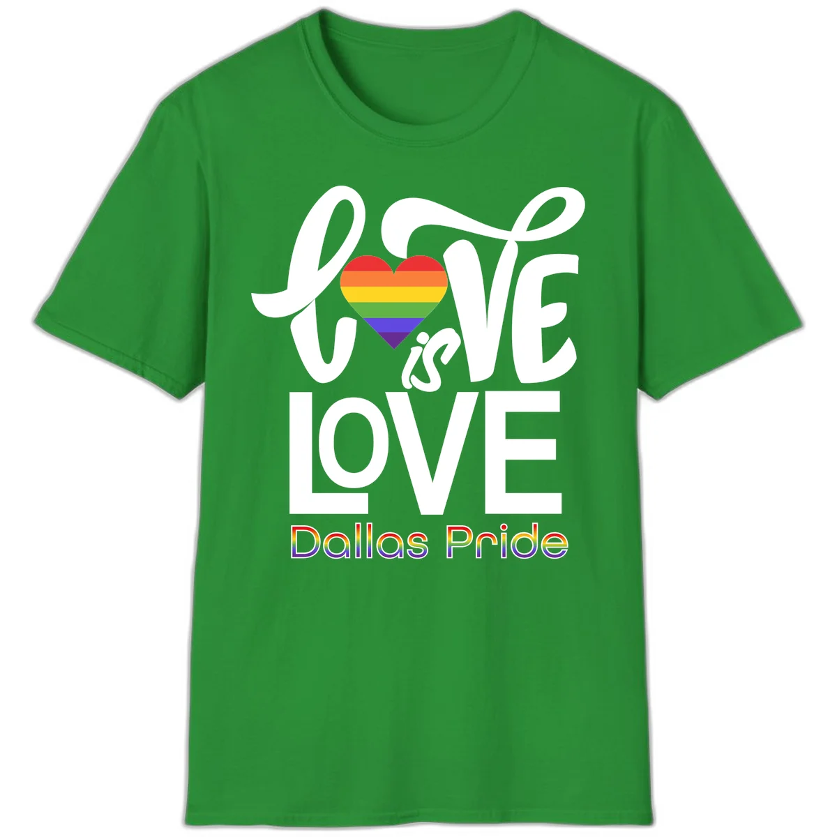 Love is love Dallas Pride design with rainbow-striped heart and white text on gray background in Irish Green