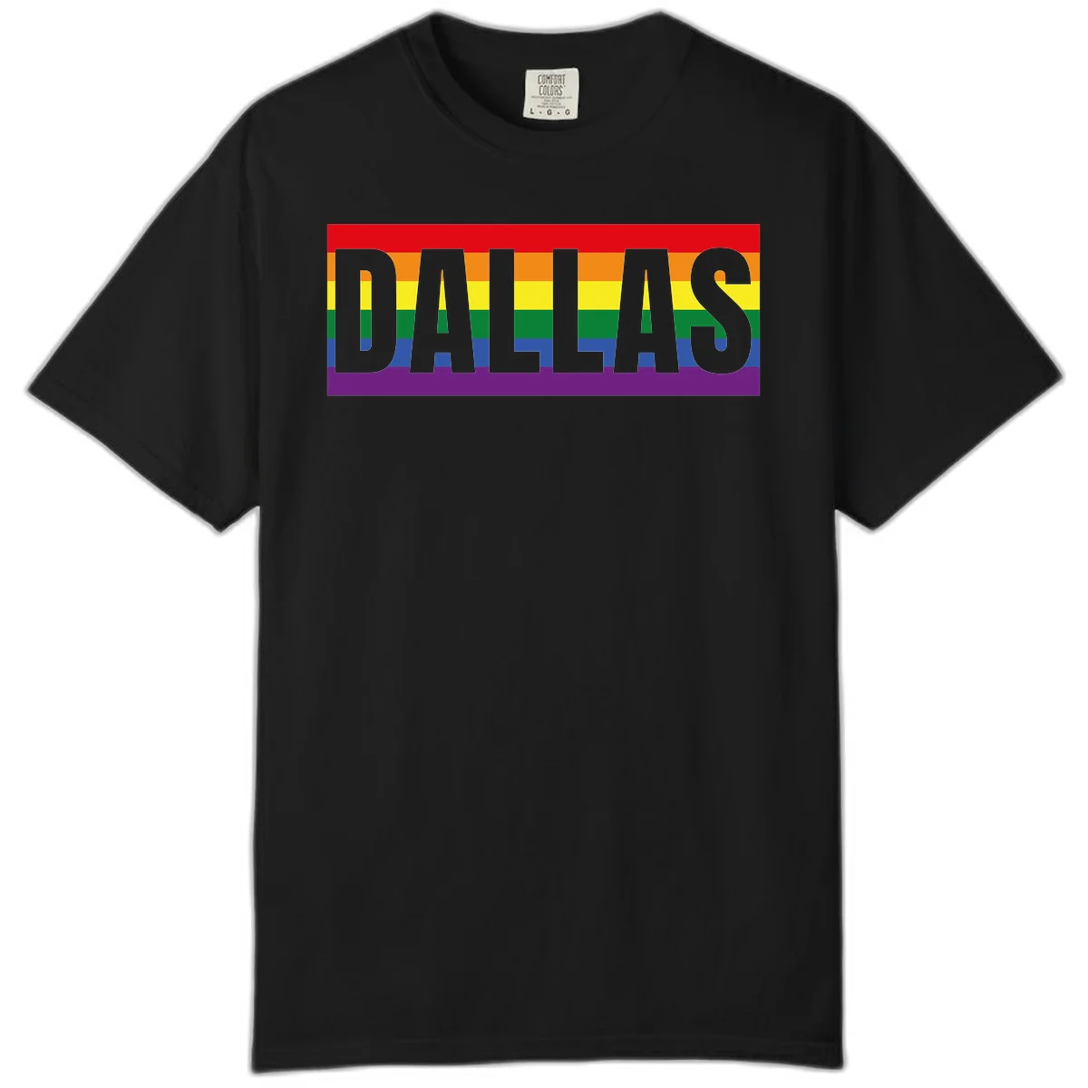 Gray DALLAS text overlaid on rainbow pride flag with red, orange, yellow, green, blue, and purple horizontal stripes in Black
