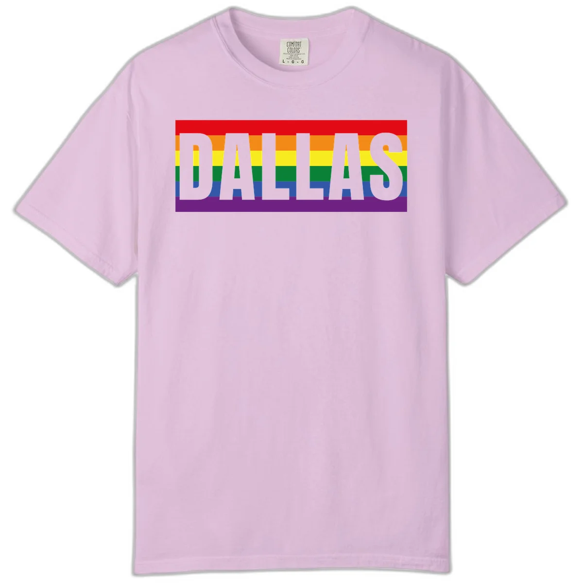 Gray DALLAS text overlaid on rainbow pride flag with red, orange, yellow, green, blue, and purple horizontal stripes in Orchid