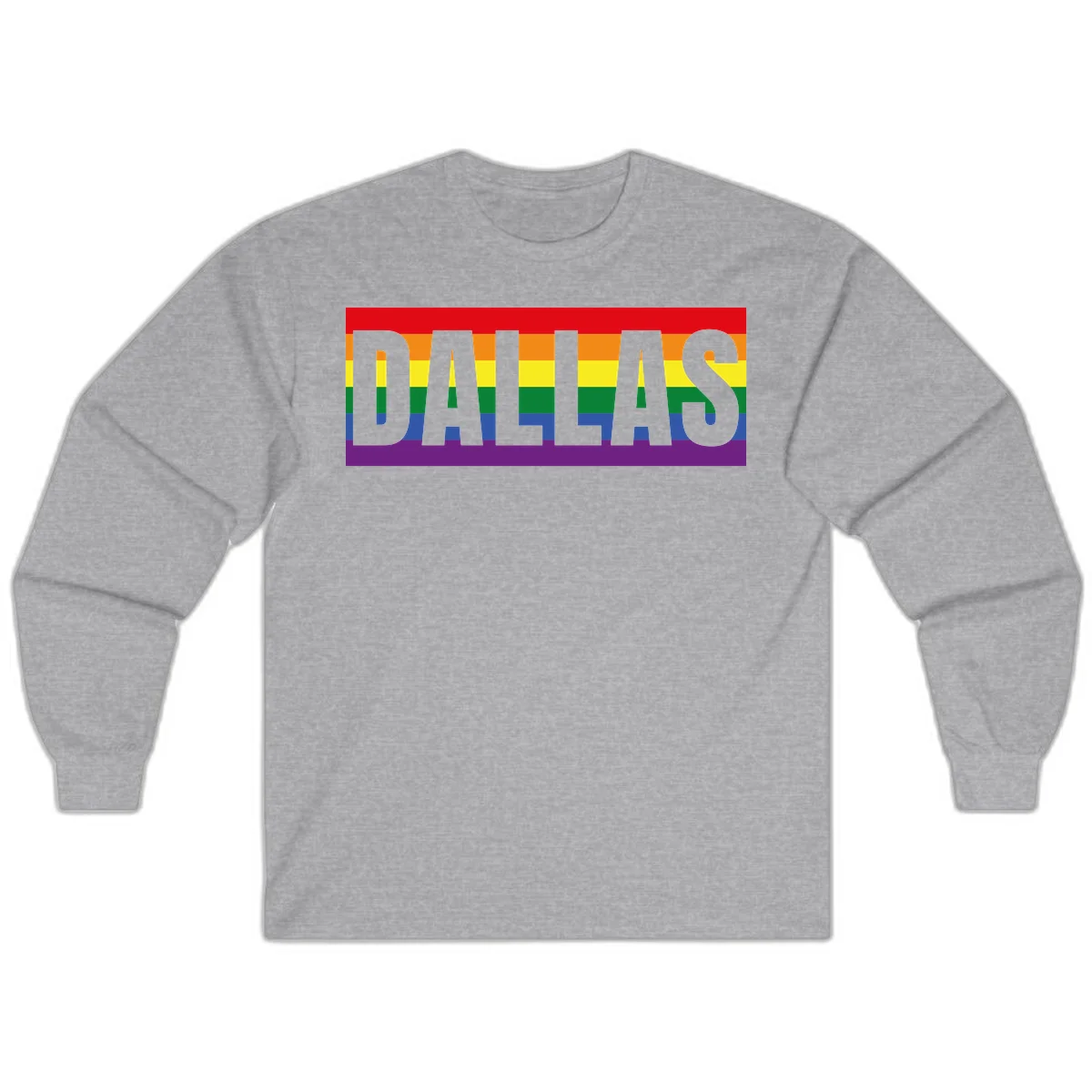 Gray DALLAS text overlaid on rainbow pride flag with red, orange, yellow, green, blue, and purple horizontal stripes in Sport Grey
