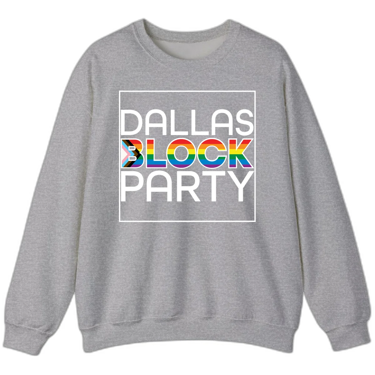 Dallas Block Party Pride design with rainbow and progress pride flag colors integrated into bold white typography on gray background in Sport Grey