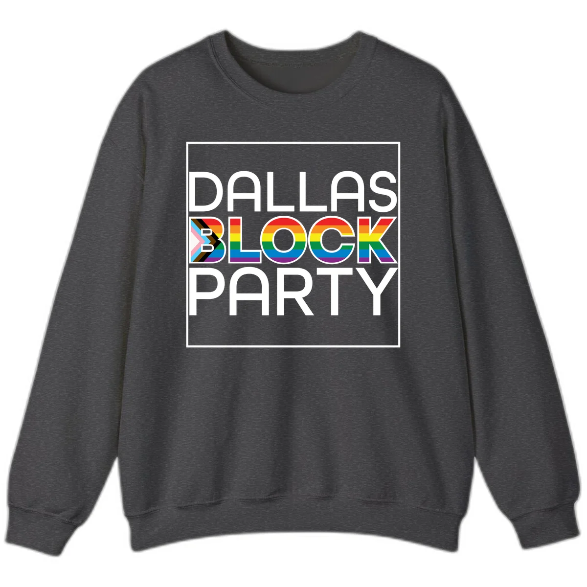 Dallas Block Party Pride design with rainbow and progress pride flag colors integrated into bold white typography on gray background in Dark Heather