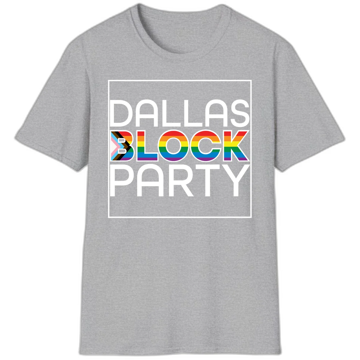 Dallas Block Party Pride design with rainbow and progress pride flag colors integrated into bold white typography on gray background in Sport Grey