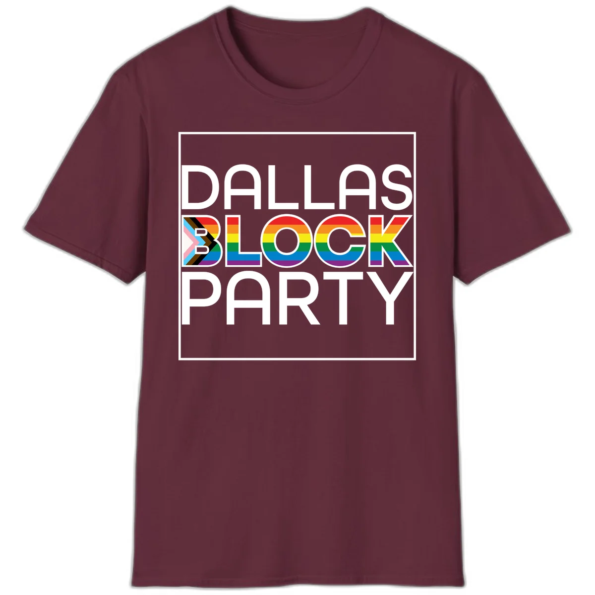 Dallas Block Party Pride design with rainbow and progress pride flag colors integrated into bold white typography on gray background in Maroon