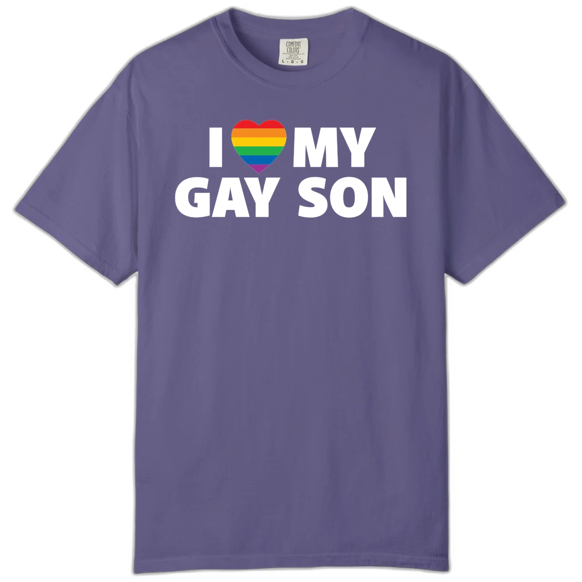 White text reading 'I love my gay son' with a rainbow pride heart symbol on gray background in Grape