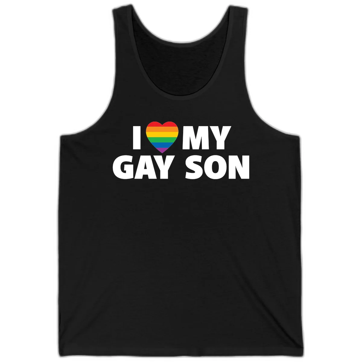White text reading 'I love my gay son' with a rainbow pride heart symbol on gray background in Black