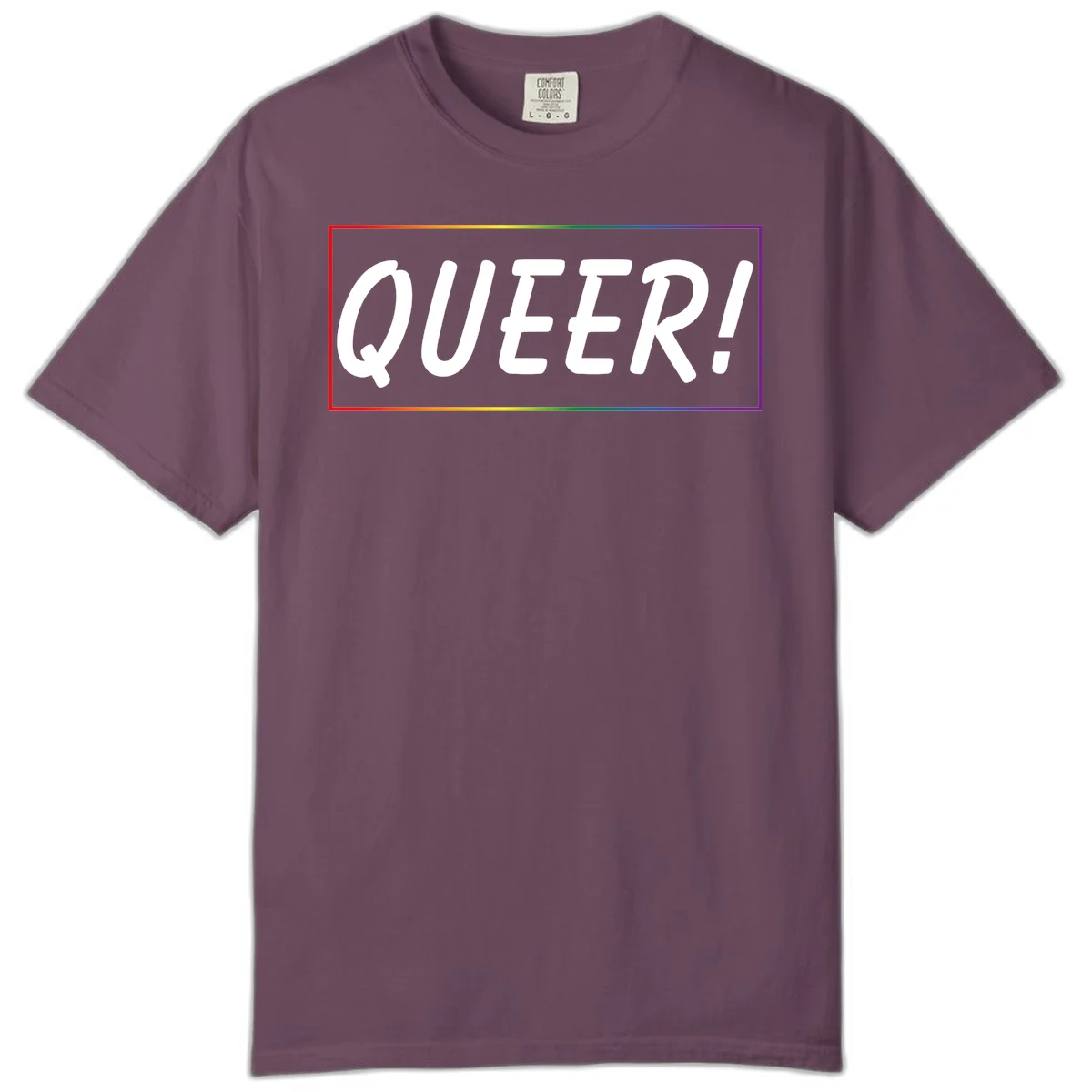 White bold text reading 'QUEER!' on gray background with rainbow gradient border representing pride colors in Berry