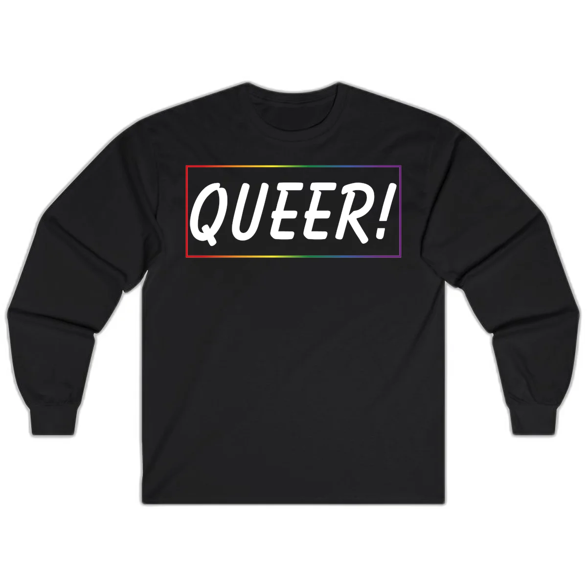 White bold text reading 'QUEER!' on gray background with rainbow gradient border representing pride colors in Black