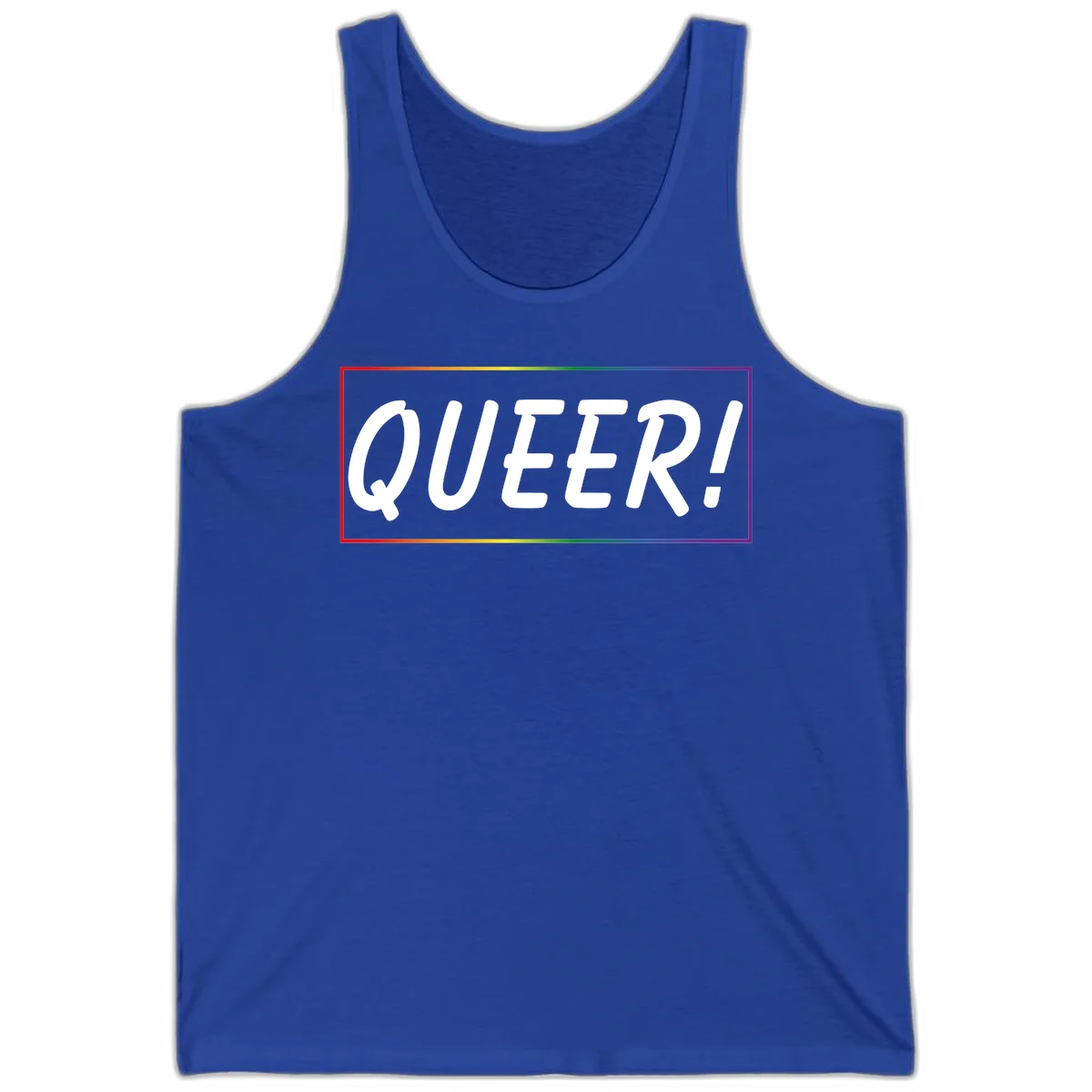 White bold text reading 'QUEER!' on gray background with rainbow gradient border representing pride colors in True Royal